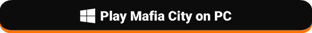 Play Mafia City on PC button